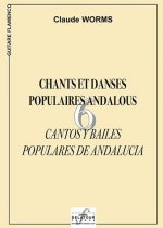 6 CHANTS ET DANSES POPULAIRES ANDALOUS POUR GUITARE FLAMENCO
