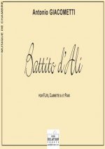BATTITO D'ALI POUR FLUTE, CLARINETTE ET PIANO