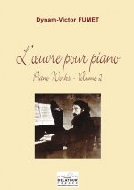 L'OEUVRE POUR PIANO - VOLUME 2