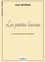 LES PETITES HEURES POUR VIBRAPHONE, GUITARE ET CONTREBASSE