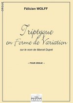 TRIPTYQUE EN FORME DE VARIATION SUR LE NOM DE MARCEL DUPRE