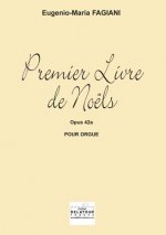 LIVRE DE NOELS POUR ORGUE - VOLUME 1