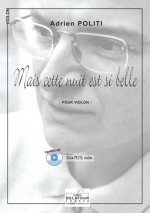 MAIS CETTE NUIT EST SI BELLE POUR VIOLON