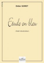 ETUDE EN BLEU POUR VIOLON