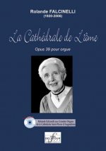 LA CATHEDRALE DE L'AME POUR ORGUE