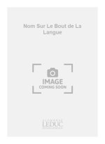 REVERDY QUIGNARD NOM SUR LE BOUT DE LA LANGUE SCORE