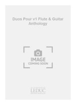 DIVERS GILLET DUOS POUR VOLUME 1 FLUTE & GUITAR ANTHOLOGY