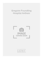 HANDEL GREGOIRE FOUNDLING HOSPITAL ANTHEM CHOIR & STRINGS SCORE