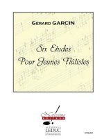 GARCIN 6 ETUDES POUR JEUNES FLUTISTES FLUTE BOOK