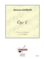 GARCIN OYO 2 OBOE ENSEMBLE & COR ANGLAIS SCORE & PARTS