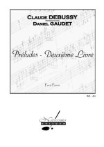 DEBUSSY CLAUDE GAUDET PRELUDES DEUXIEME LIVRE PIANO BOOK PIANO