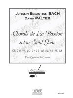 BACH JS CHORALS DE LA PASSION SELON SAINT JEAN BRASS ENS SCORE/PARTS