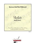 SOPHIE DUFEUTRELLE: REFLETS (REFLECTIONS)