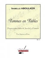 ABOULKER LA FONTAINE FEMMES EN FABLES VOICE & PIANO BOOK