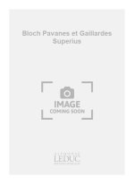 GERVAISE BLOCH PAVANES ET GAILLARDES SUPERIUS MALE VOICE CHORAL