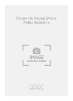 COITEUX FANNY OU REVES D'UNE PETITE BALLERINE VOLUME 10 PIANO BOOK PIANO