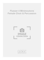 FLUSSER 4 MINIMOUTONS FEMALE CHOIR & PERCUSSION BOOK
