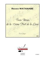 WATANABE 3 REVES DE LA 15EME NUIT DE LA LUNE REVE NO.3 ORGAN BOOK