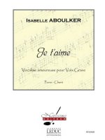 ISABELLE ABOULKER: JE T'AIME (LOW) (VOICE & PIANO)