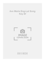 AVE MARIA ENG-LAT SONG KEY EF  CHANT