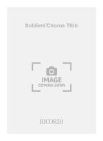 SOLDIERS'CHORUS TTBB CHANT