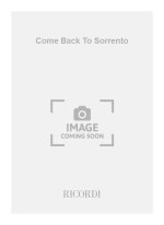 COME BACK TO SORRENTO ENG-ITAL SONG C CHANT