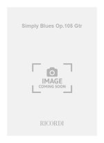 SIMPLY BLUES OP.105 GTR