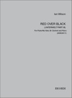 RED OVER BLACK (UNTERWELT PART III) CLARINETTE-PARTITION+PARTIES SEPAREES