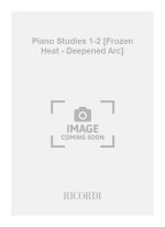 PIANO STUDIES 1-2 [FROZEN HEAT - DEEPENED ARC] PIANO