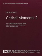 CRITICAL MOMENTS 2 CLARINETTE