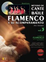 METODO DE CANTE Y BAILE FLAMENCO Y SU ACOMPANAMIENTO, VOL.3 (VOICE & GUITAR) +CD