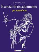 ESERCIZI DI RISCALDAMENTO PER SASSOFONO