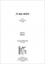 À ma mère pour chant et piano (voix moyenne)