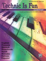 DAVID HIRSCHBERG : TECHNIC IS FUN: INTERNATIONAL EDITION, BOOK 1  - PIANO