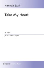 TAKE MY HEART CHANT