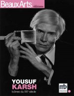 YOUSUF KARSH : ICONES DU XXE SIECLE
