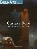 GUSTAVE DORE AU MUSEE D'ORSAY