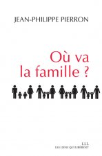 OU VA LA FAMILLE ?