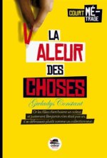 VALEUR DES CHOSES (LA)