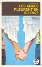 ANGES PLEURENT EN SILENCE (LES)