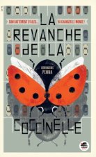 REVANCHE DE LA COCCINELLE (LA)