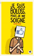 JE SUIS BOLOSS, MAIS JE ME SOIGNE