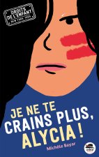 JE NE TE CRAINS PLUS, ALYCIA !