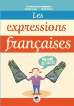 EXPRESSIONS FRANÇAISES (LES)