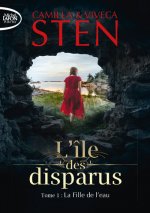 L'île des disparus - tome 1 La Fille de l'eau