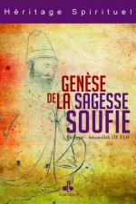 La genèse de la sagesse soufie - la chaîne d'or de la voie Naqshbandi