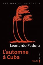 L'Automne à Cuba, tome 4 (T.4)