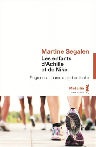 Les Enfants d'Achille et de Nike  (Nouvelle édition)