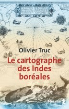 Le cartographe des Indes boreales