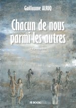 Chacun de nous parmi les autres